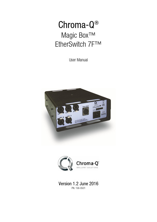 Chroma-Q Magic Box EtherSwitch 7F 用户手册说明书