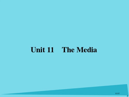 高考英语复习Unit11TheMedi必修市赛课公开课一等奖省名师优质课获奖PPT课件