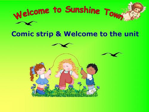 牛津译林版7B Unit3 Welcome to Sunshine Town Comic strip & Welcome to the unit课件(共41张PPT)