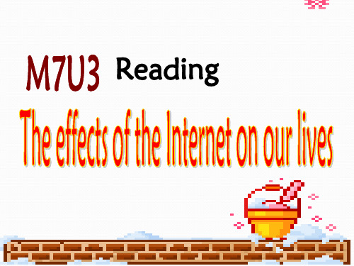 牛津译林 模块七第三单元 M7U3_Reading effects of the internet分