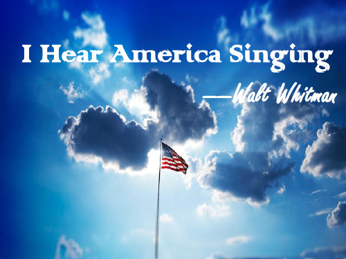 I-Hear-America-Singing英文诗歌鉴赏