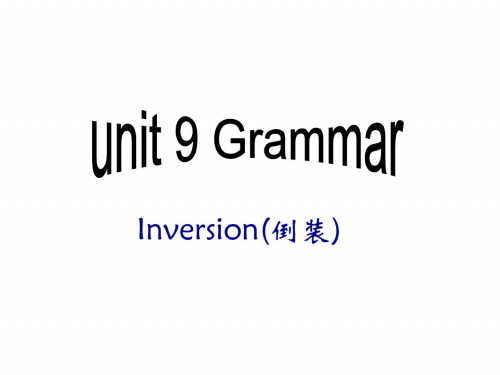 高二英语上学期unit-9-Grammar倒装句