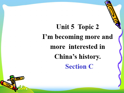 【最新】仁爱版九年级英语下册Unit 5  Topic 2  Section C精品课件(共18张PPT)