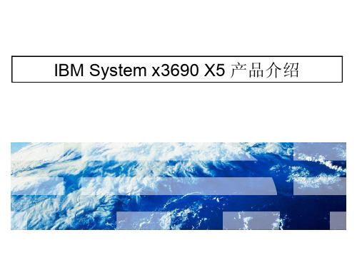 IBM System x3690 X5 Introduction