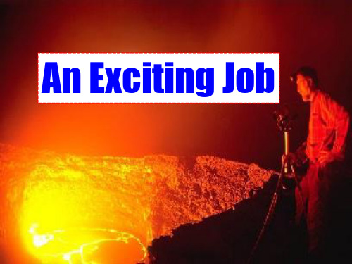 高中英语an exciting job课件