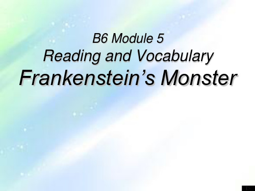 外研社选6-M5-Frankenstein27s-monster