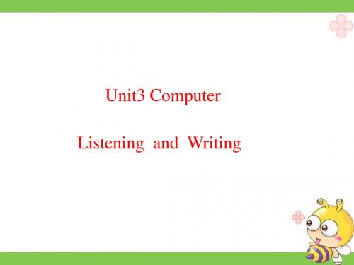 Unit3__Listening__and__Writing精品课件