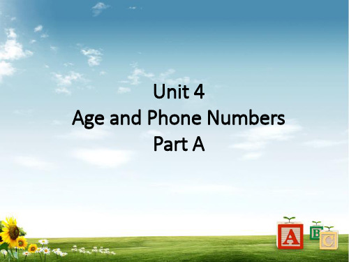 闽教版三年级英语上册Unit 4 Age and Phone Numbers 课件PartA