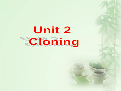 Unit 2 Cloning  Reading-优质公开课-人教选修8精品