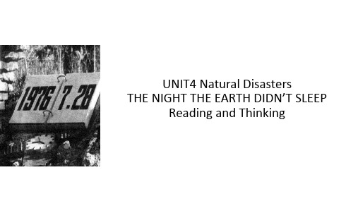 新人教必修一Unit 4 natural disasters Reading阅读高中英语课件