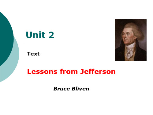 《大学英语精读》第三版第2册Unit_2_Lessons_from_Jefferson