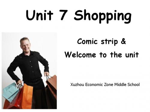 牛津译林版第七单元Unit 7 Shopping-welcome to the unit-课件