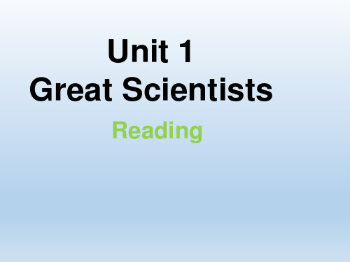 高中英语必修五 Unit1 great scientists 课件