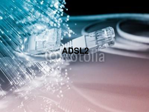 ADSL2,ADSL2+,VDSL