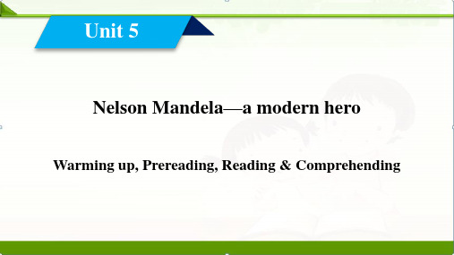 2018_2019学年高中英语Unit5NelsonMandela_1课件新人教版必修1