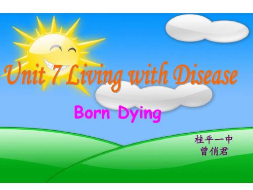 高二英语Living with Disease课件