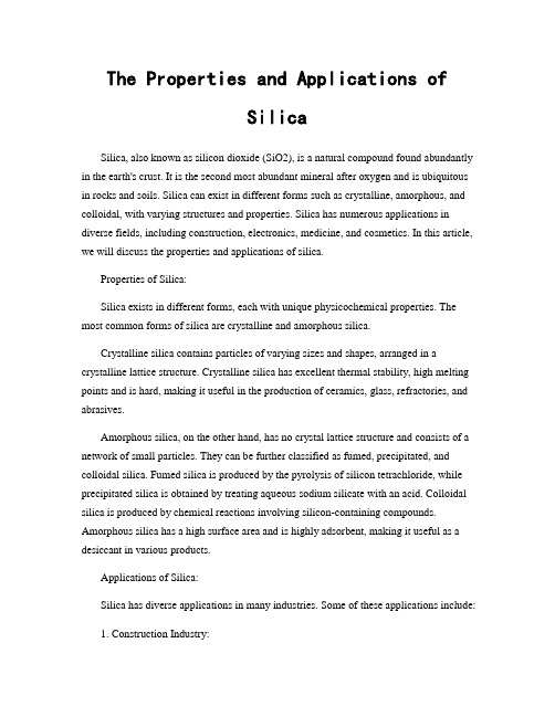 The Properties and Applications of Silica