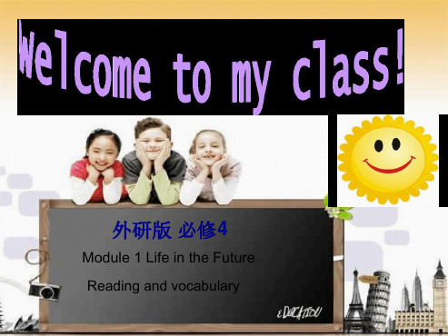 外研 高中英语必修4Module1Reading and vocabulary共21张