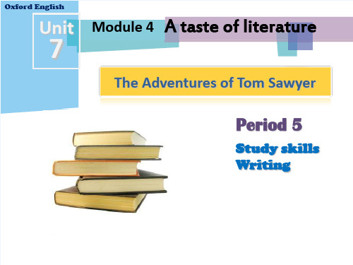 牛津深圳版英语九上Unit 7《The Adventures of Tom Sawyer》(Period 5)ppt课件