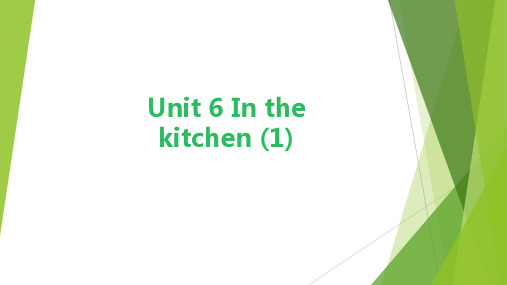 牛津 译林版 英语五年级下册  Unit 6 In the kitchen