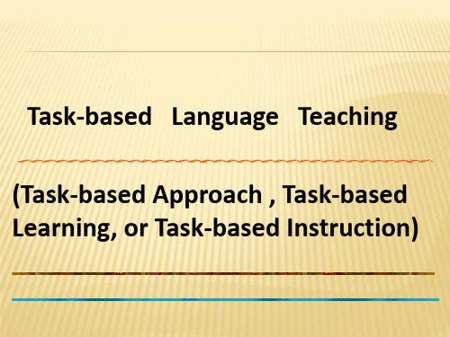 Chapter 2-1task-based teaching approach