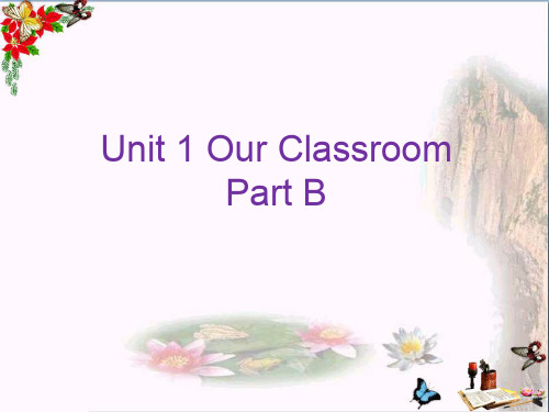 最新四年级英语上册Unit1OurclassroomPartB2(新版)闽教版优选教学课件