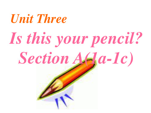 Unit3 SectionA 1a-1c 课件 人教版新目标英语七年级上册