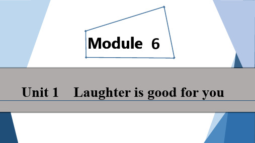 2020届高三英语(译林版)总复习课件：Module 6 Unit 1 Laughter is good for you