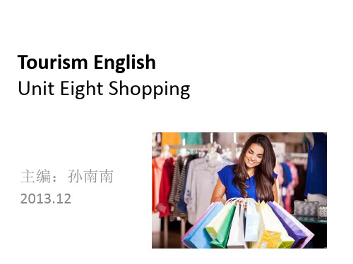 旅游英语教学课件:Unit 8 Shopping