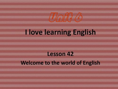 Unit6《IlovelearningEnglish》课件2(13页)(冀教版八年级上)