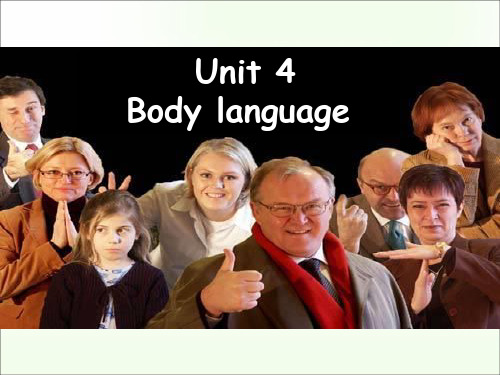 人教新课标高中英语必修四-Unit4 body language Reading 课件 (2) (共36张PPT)