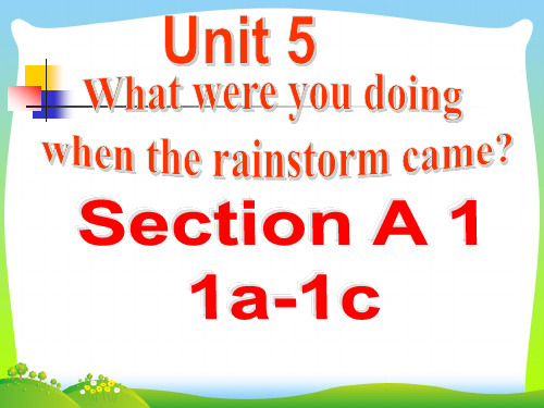 【新】人教版八年级英语下册Unit5 Section A 1 1a-1c优质课课件