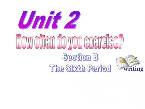 新目标英语 八上 Unit2 How often do you B3a—4 Selfcheck 教案 课件