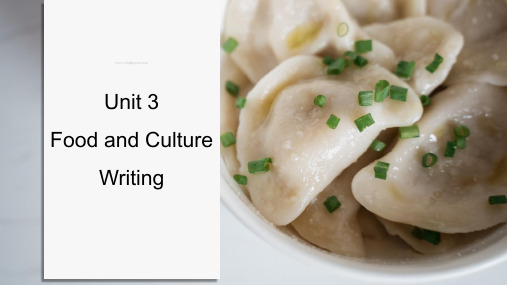 人教版选择性必修第二册  unit 3  Food and Culture Writing课件