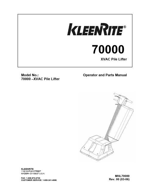 KLEENRITE XVAC Pile Lifter 70000 用户操作手册说明书