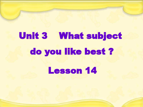 人教精通版四年级下册英语课件Unit3 What subject do you like best?