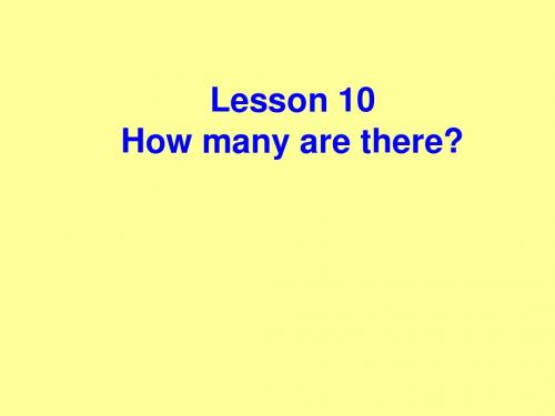 Lesson 10 How Many Are There.ppt