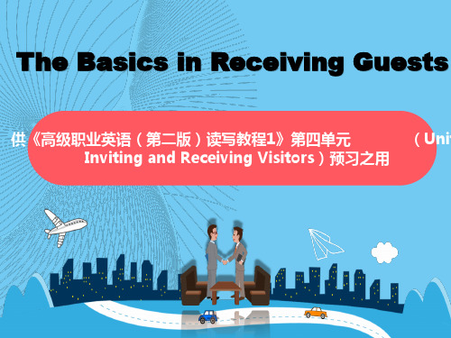 The basics in receiving foreign guests