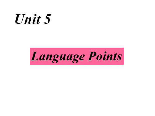 高二英语unit5-language-points