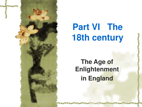 英国文学史及选读--Part VI   The 18th century 1