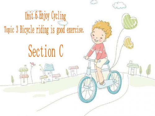 2014仁爱英语八年级下册Unit_6_Topic_3_Section_C