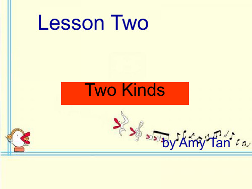 Lesson 2 Two Kinds