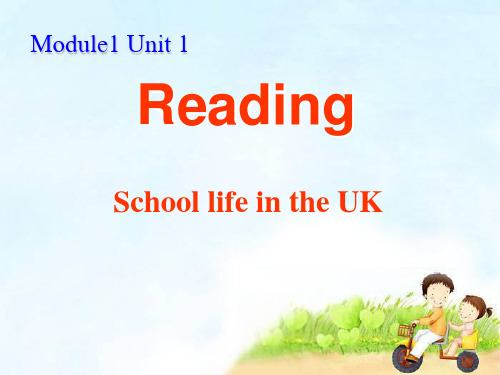 译林版英语必修一 M1U1 Reading：School life in the UK 课件(共23