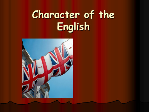 英国人的性格英文(The Character of the English)