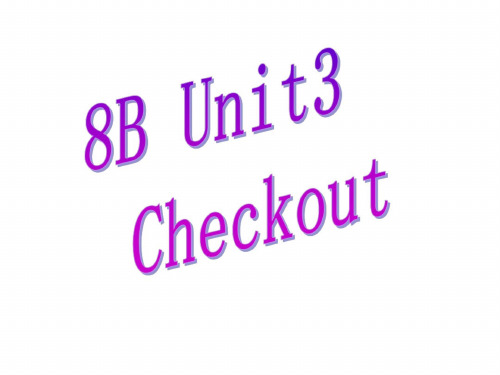 八年级英语下学期unit3-checkout江苏教育版