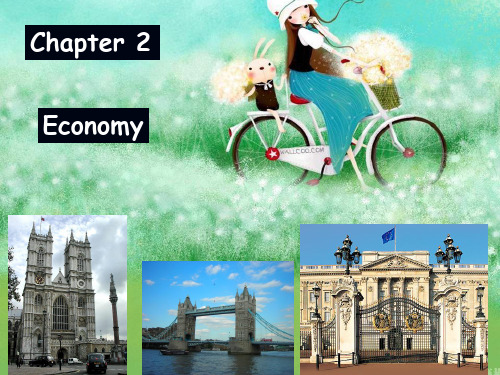 英语国家概况英国部分chaptre2Economy