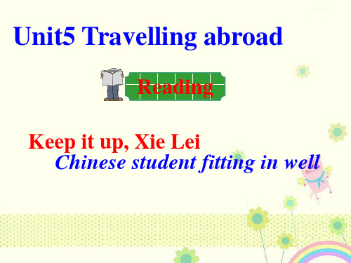 【优质课件】人教版高中英语选修7 Unit 5《Travelling abroad》Period 1 Reading优秀课件.ppt