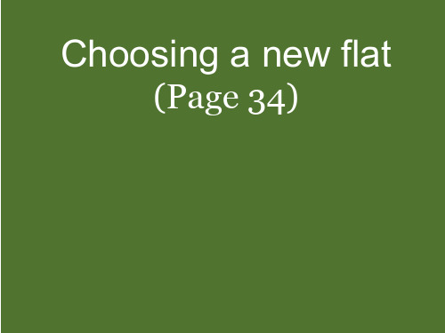 7A Module5 Unit 2 Choosing a new flat(共16张PPT)