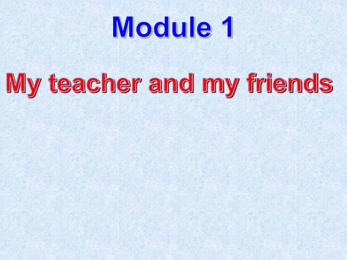 外研英语七年级上册Module 1  Unit3.ppt(共33张PPT)