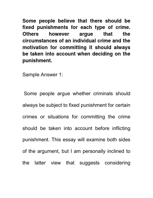 雅思英语作文 crime 有些人认为每种犯罪都应该有固定的惩罚,一些人觉得犯罪的动机应该被考虑进去